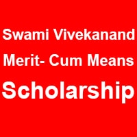 How to Apply For Swami Vivekanand Merit-Cum Means Scholarship