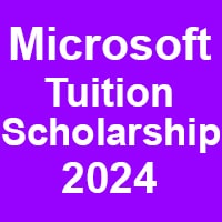 How to Apply For Microsoft Tuition Scholarship 2024