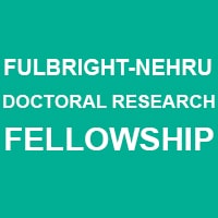 How to Apply for Fulbright-Nehru Doctoral Research Fellowships
