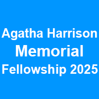How to Apply for Agatha Harrison Memorial Fellowship 2025